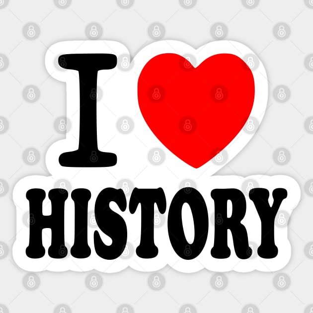I Love History Sticker by Yesteeyear